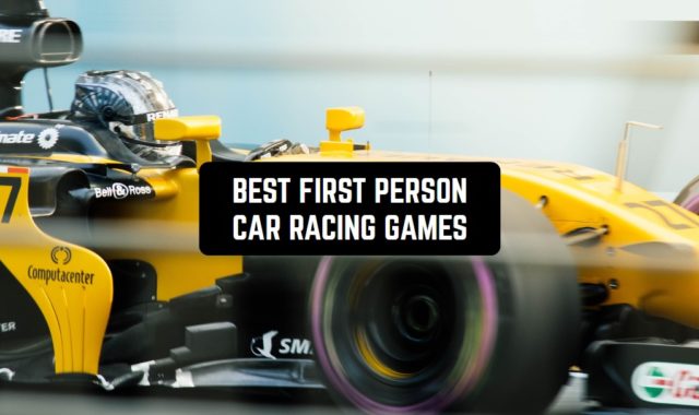 7 Best First Person Car Racing Games for Android & iOS