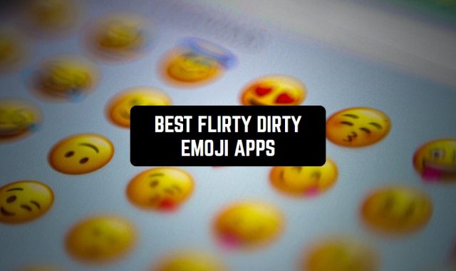 13 Best Flirty Dirty Emoji Apps for Android & iOS
