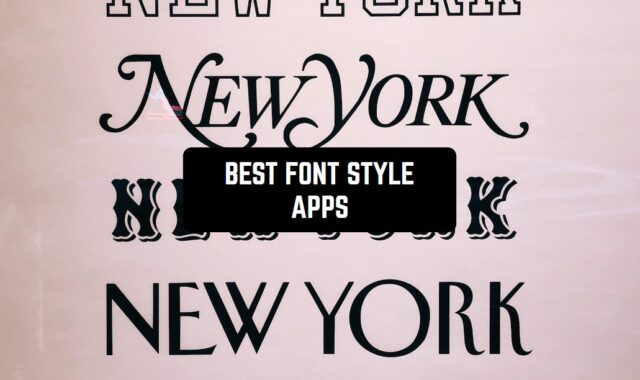 16 Best Font Style Apps for Android & iOS