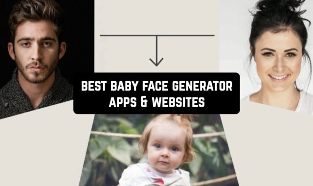 15 Best Baby Face Generator Apps & Websites 2024