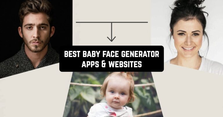 Best Baby Face Generator Apps & Websites