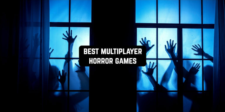 Best Multiplayer Horror Games