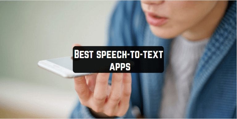 Best speech-to-text apps