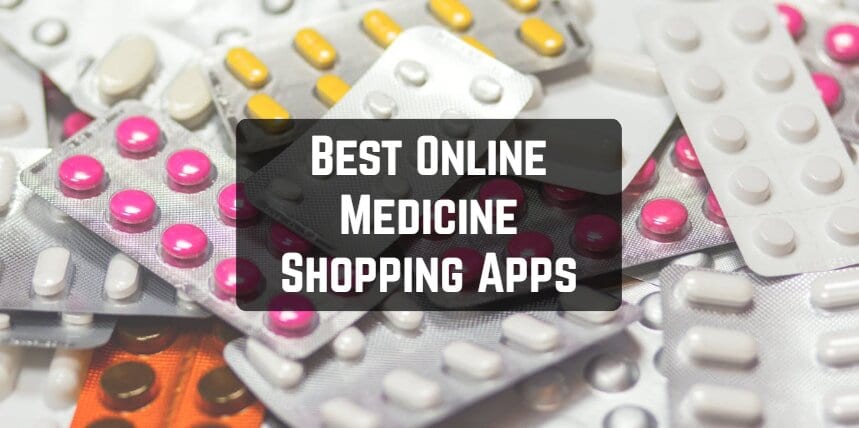 Best Online Medicine Shopping Apps