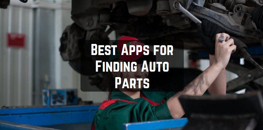 Best Apps for Finding Auto Parts