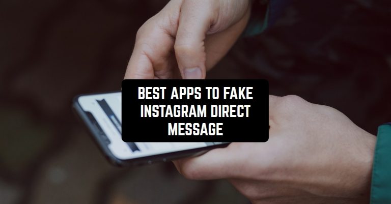 BEST APPS TO FAKE INSTAGRAM DIRECT MESSAGE1