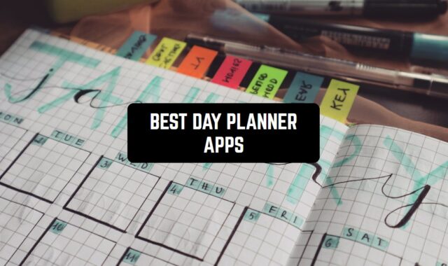 12 Best Day Planner Apps for Android & iOS