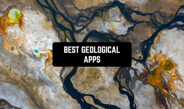 17 Best Geological Apps for Android & iOS