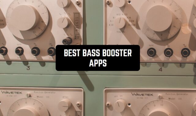 16 Best Bass Booster Apps for Android & iOS