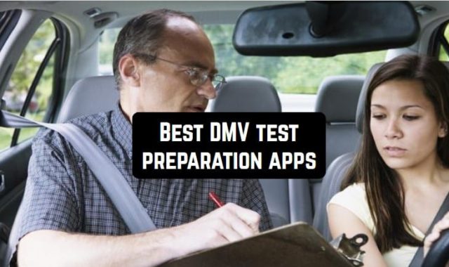 10 Best DMV Test Preparation Apps for Android & iOS