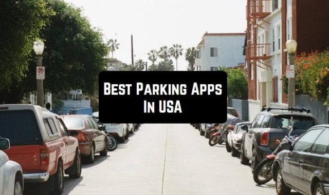 6 Best Parking Apps In the USA (Android & iOS)