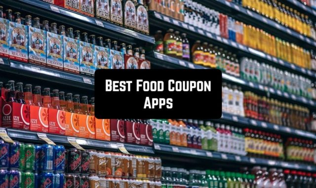 15 Best Food Coupon Apps for Android & iOS
