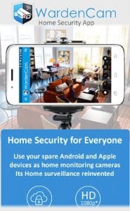 Home Security Camera WardenCam - reuse old phones