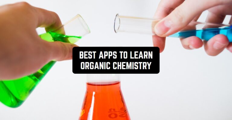 BEST APPS TO LEARN ORGANIC CHEMISTRY1