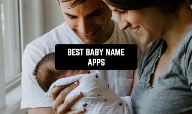 13 Best Baby Name Apps for Android & iOS