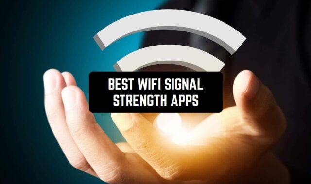 12 Best Wifi Signal Strength Apps for Android & iOS