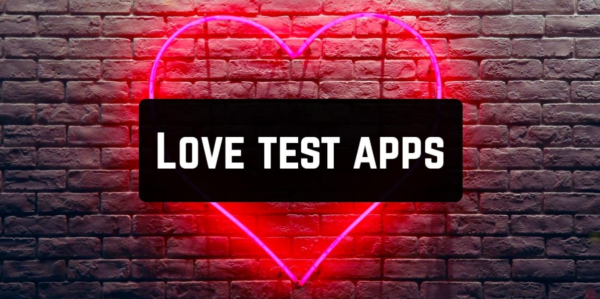 14 Love Test Apps For Android IOS Free Apps For Android And IOS   Love Test Apps 