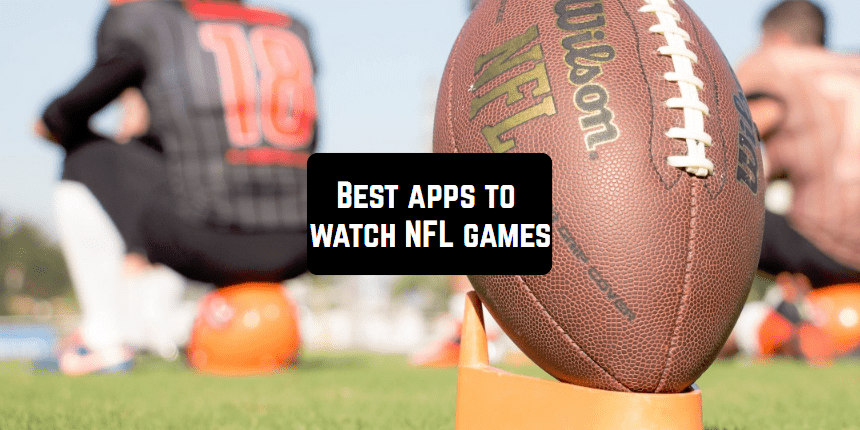 best app to watch nfl games