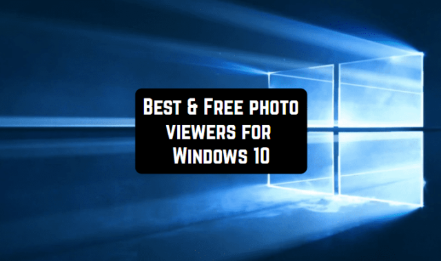 11 Best & Free photo viewers for Windows 10