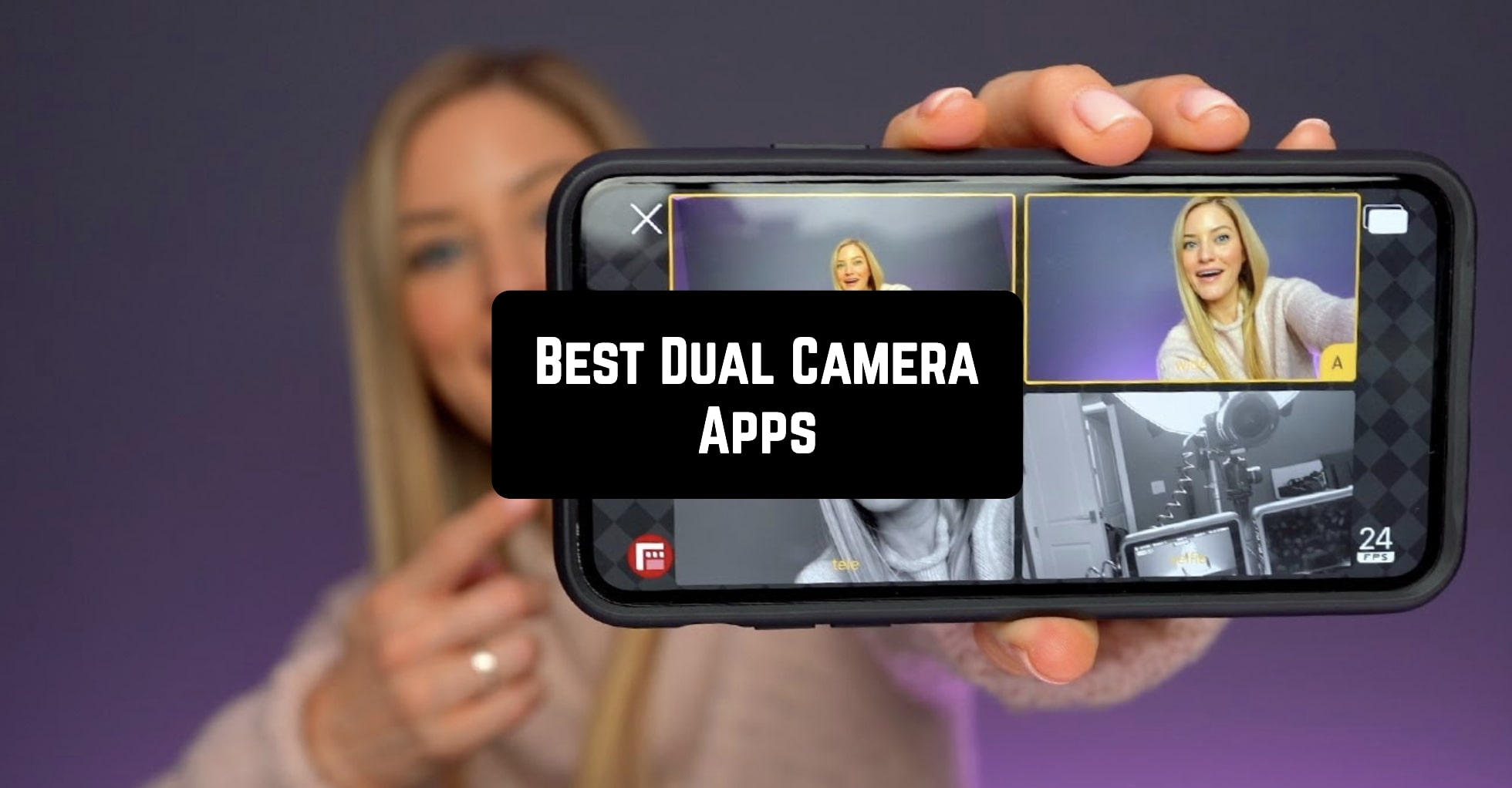Best Dual Camera Apps