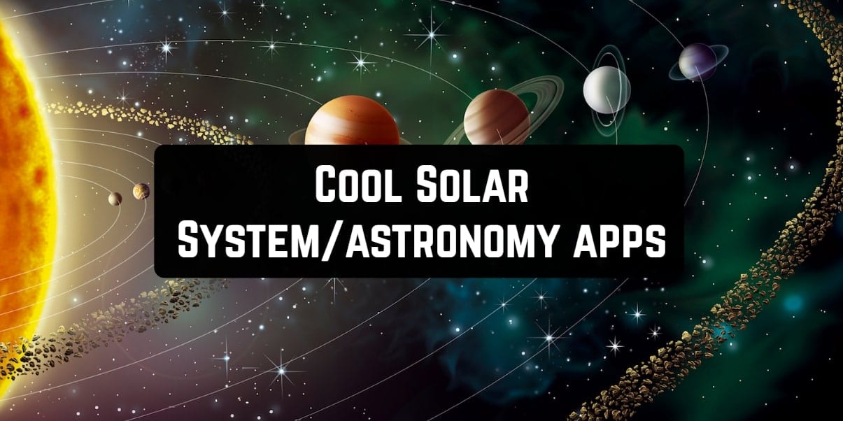 Cool Solar Systemastronomy apps