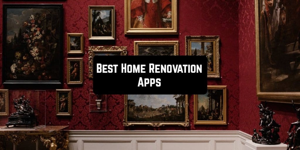 11 Best Home Renovation Apps (Android & iOS) Free apps for Android