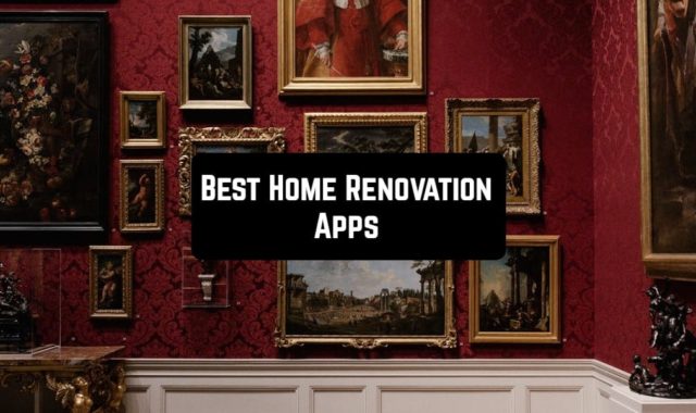 11 Best Home Renovation Apps (Android & iOS)