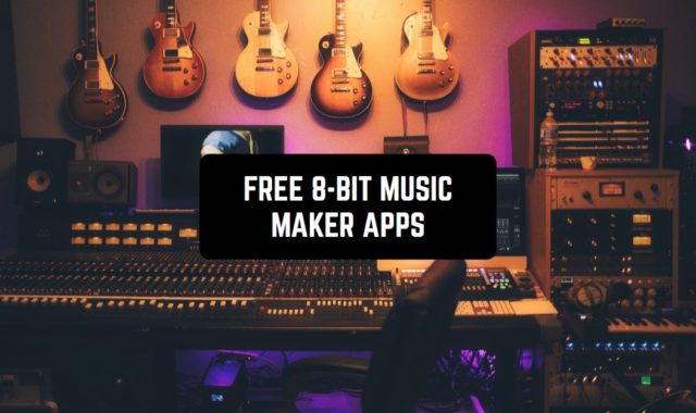 9 Free 8-bit Music Maker Apps for Android & iOS