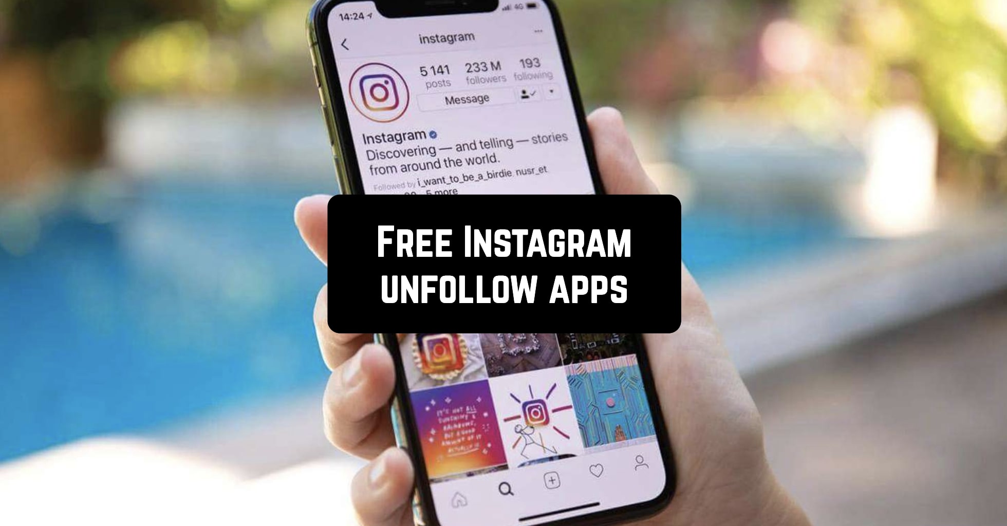 11 Free Instagram unfollow apps for Android & iOS