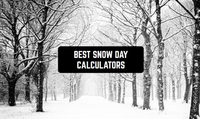 7 Best Snow Day Calculator Apps (Android & iOS)