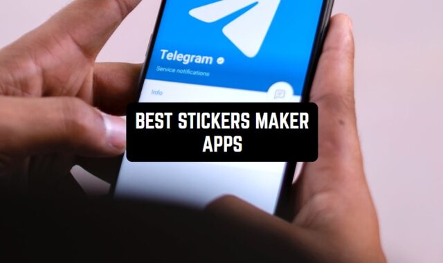 12 Best Stickers Maker Apps for Whatsapp & Telegram
