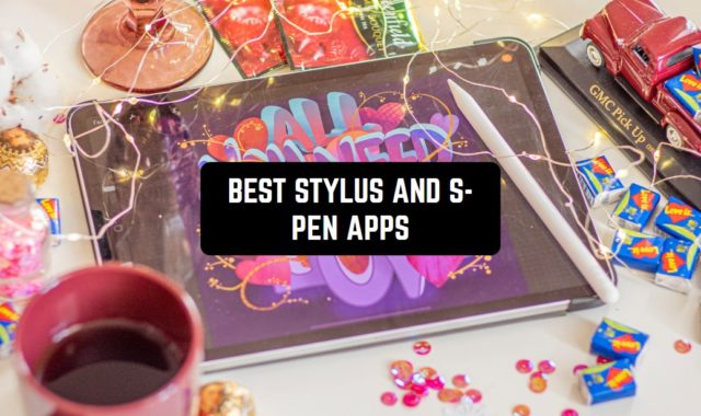 11 Best Stylus and S-Pen Apps for Android