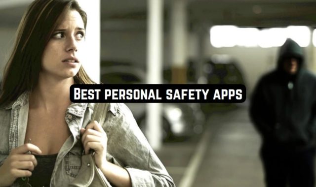 9 Best personal safety apps (Android & iOS)