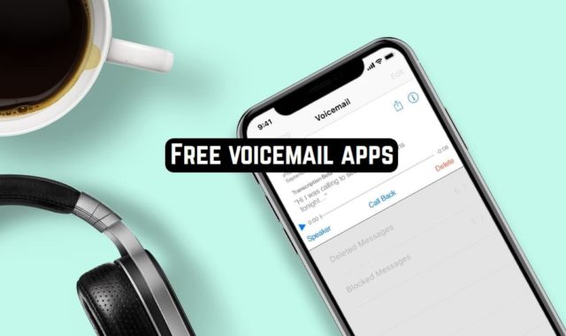10 Free Voicemail Apps for Android & iOS