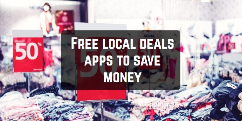 Free local deals apps to save money