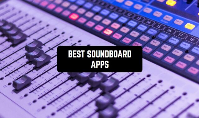 12 Best Soundboard Apps for Android & iOS