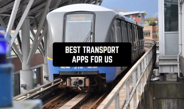 9 Best Transport Apps for US