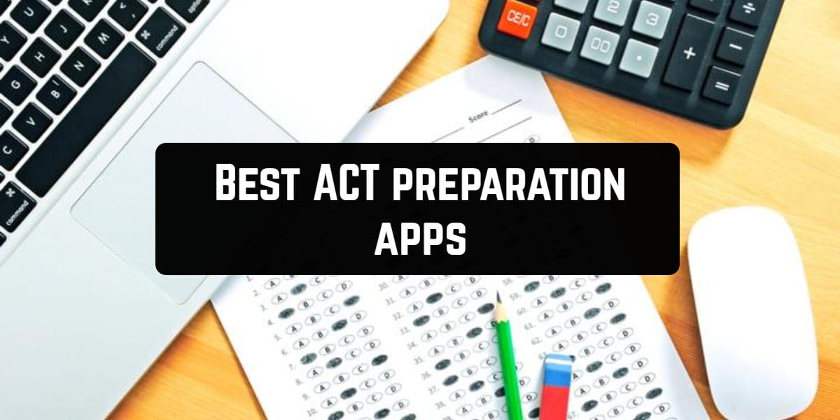 Best ACT preparation apps