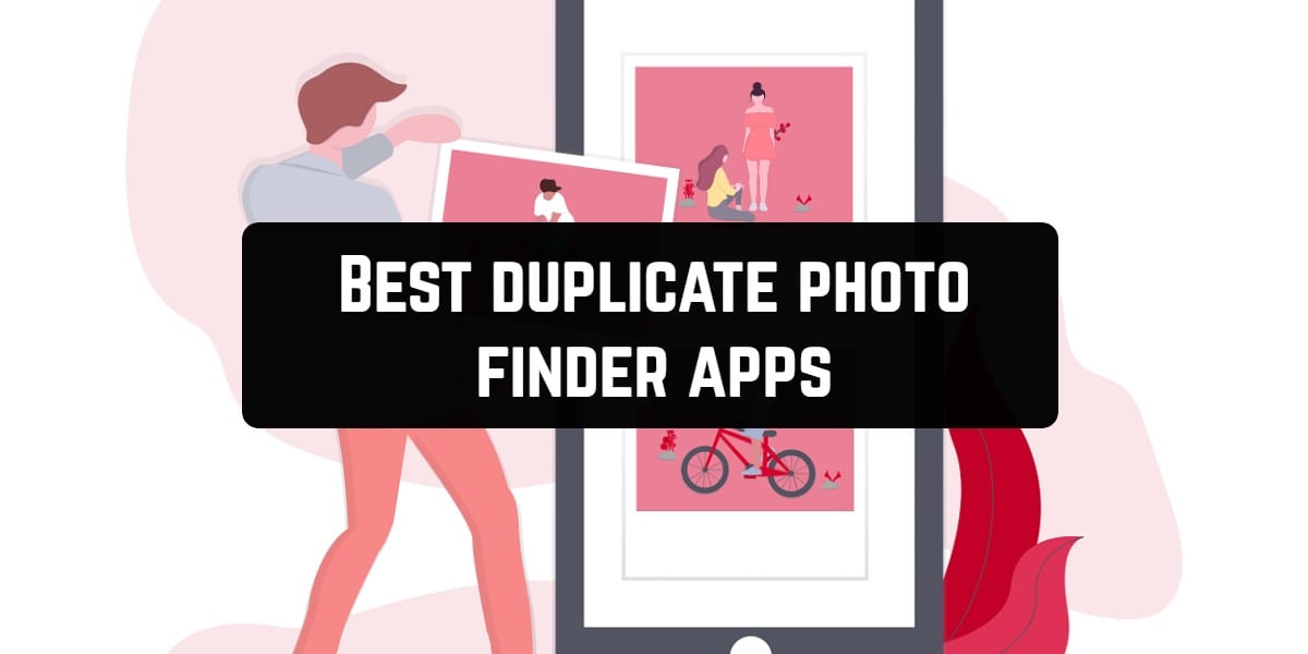 Best duplicate photo finder apps