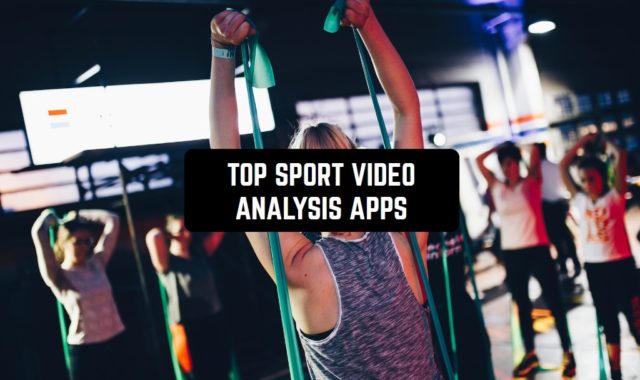Top 13 Sport Video Analysis Apps for Android & iOS