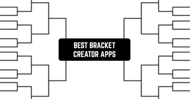 11 Best Bracket Creator Apps for Android & iOS | Freeappsforme - Free ...