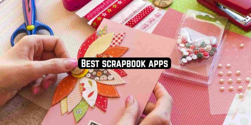 11 Best scrapbook apps for Android & iOS 2020 Freeappsforme Free