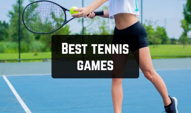 9 Best tennis games for Android & iOS 2020