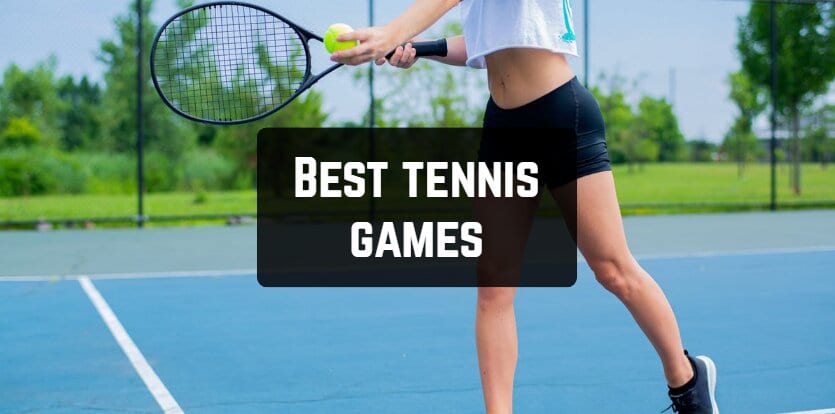 Best tennis games