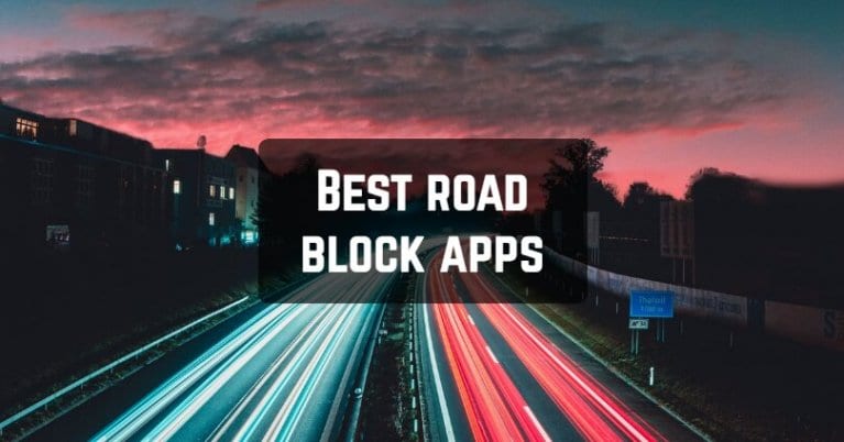 Best road block apps