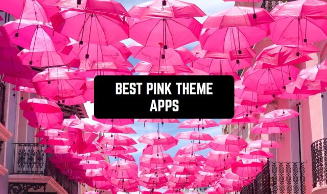 10 Best Pink Theme Apps for Android