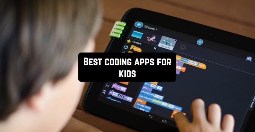 12 Best Coding Apps for Kids (Android & iOS) Freeappsforme Free