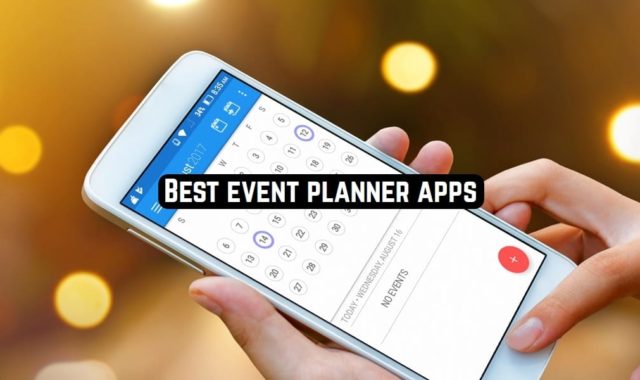 11 Best event planner apps for Android & iOS
