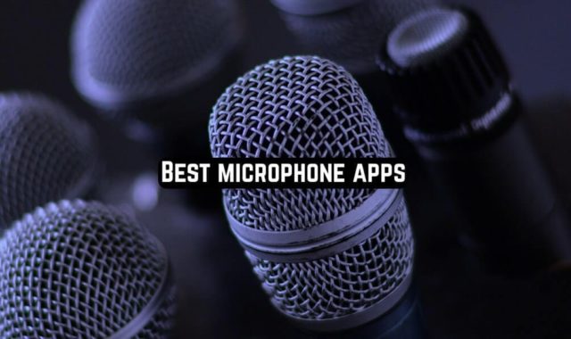 11 Best Microphone Apps for Android & iOS 2023