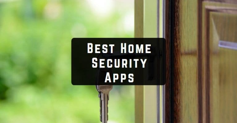 Best Home Security Apps